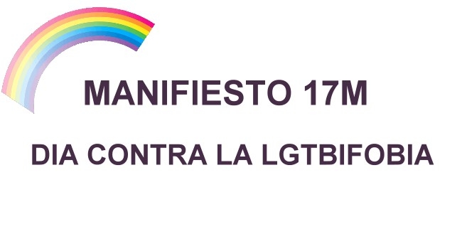 Manifiesto 17M. Día Contra la LGTBIFOBIA